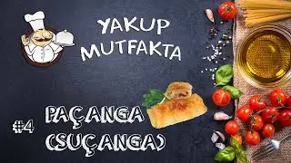 UCUZ PAÇANGA BÖREĞİ (SUÇANGA) | Yakup Mutfakta | #EskisiKadarYakinOlamayiz