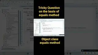 Tricky Question based on equals method || Object class equal method || Java interview questions