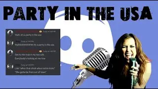 Discord Sings: Party in the USA