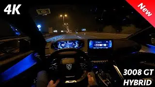 Peugeot 3008 GT Hybrid 2022 - Night POV & FULL review in 4K - PHEV 300 HP, 0 - 100 km/h