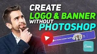 Create Logo And Banner For YouTube Without Photoshop
