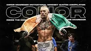 INSIDE THE MIND OF CONOR MCGREGOR | Motivational Conor McGregor video