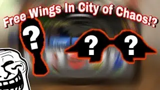 Free Wings In City of Chaos!?