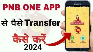 pnb one app one money transfer kaise kare | pnb one se paise kaise transfer kare | pnb one app 2024