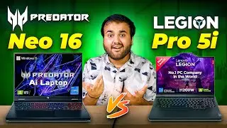 ACER Predator Neo 16 vs LENOVO LEGION 5i Pro⚡️| i7 14th Gen RTX 4060