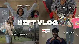 survive in NIFT MUMBAI with me , jury days , assignments ....