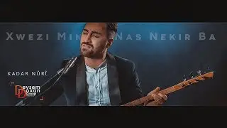 Kadar Nûrî - Xwezi Min Tû Nas Nekir Ba  Live Music DD Production