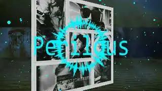 Perilous