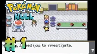 Pokemon Null Gameplay Walkthrough Part 1 - I Choose You