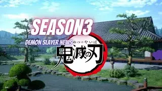 Demon Slayer Staffel 3 Neue News!!
