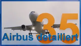 Airbus detailliert 35 - ILS Landung