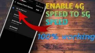 How to change 4G SPEED TO 5G internet speed||Any smartphone or any network 100%working 🔥🔥