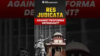 Does Res Judicata Apply to Proforma Defendants? #ResJudicata #ProformaDefendant