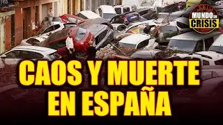 𝗔𝗛𝗢𝗥𝗔 | Inundaciones en Valencia, España | 𝗠𝘂𝗻𝗱𝗼 𝗲𝗻 𝗖𝗿𝗶𝘀𝗶𝘀 #14