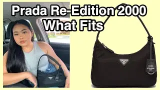 PRADA RE-EDITION 2000 | WHAT FITS