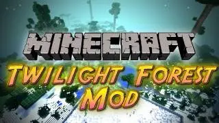 Twilight Forest Mod Adventures - Ep. 1 - 