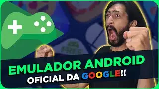 CHEGOU!! Emulador Android OFICIAL DA GOOGLE para Windows 10!!!