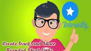 Use Rebrandly to create, track, and share branded short links