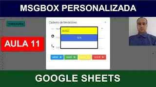 Estilo Corpo Msgbox HTML Personalizada - Apps Script - Planilhas Google - Aula 11