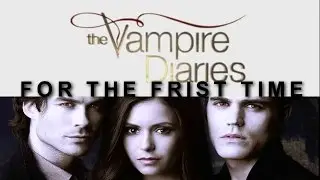 ● The Vampire Diaries | For The Frist Time [+ 8x16]