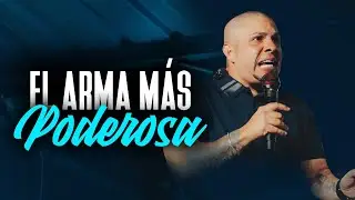 El Arma más poderosa - Pastor Bryan Caro