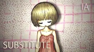[IA] ヒトガワリ Substitute | VOCALOID