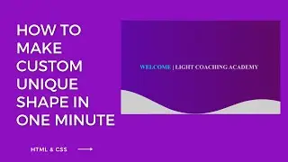 How to Make  Custom Unique Shapes using Shape divider- Html & CSS
