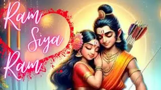 Ram Siya Ram / Ram Mandir Special / Full Version / #ram / Devotional Music / Refreshing Music