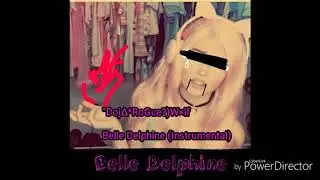 *Belle Delphine* (Instrumental)