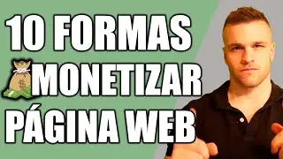 10 FORMAS de GANAR DINERO con UNA PÁGINA WEB en 2024 (con ejemplos)