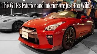 You’ll Want to Look Twice! This GT R’s Exterior and Interior Are Just Too Wild!