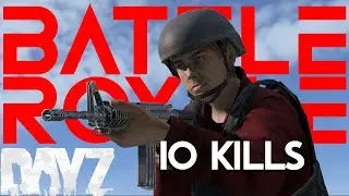 DOMINATING the New DayZ BattleRoyale as a SOLO