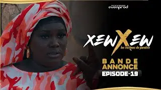 XEW XEW - Saison 1 - Episode 19 : Bande Annonce  ** VOSTFR  **