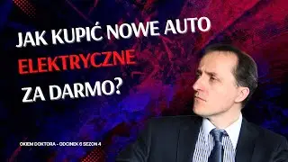 How to buy a new electric car for free? - Doctor's Eye S04E06