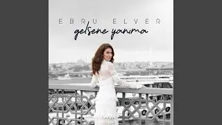Gelsene Yanıma
