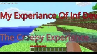 My Creepy Infinate Development Part 1 (What Happened!)