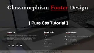 Glass morphism footer Using Only HTML & CSS in Hindi/Urdu