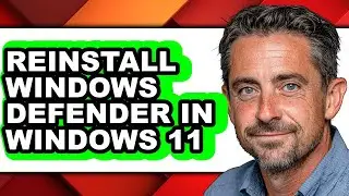 How to Reinstall Windows Defender in Windows 11 (updated)
