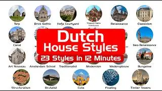 Every Dutch House Style Explained In 12 Minutes