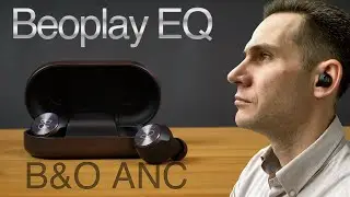 Bang & Olufsen Beoplay EQ первые TWS наушники от B&O с шумоподавлением