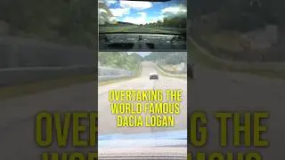 Overtaking the LEGENDARY Dacia Logan 