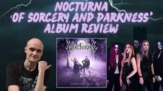 Nocturna 'Of Sorcery And Darkness' Album Review