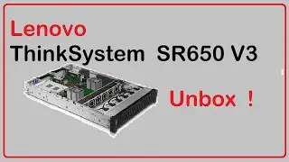 Unbox ThinkSystem SR650 V3 - DDR5