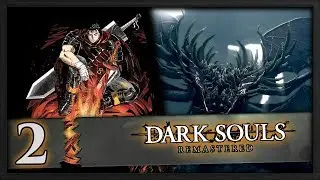 Берсерк - начало [Dark Souls Remastered]