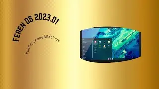 Feren OS 2023.01 | First Impressions & Installation