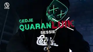 Cedje - Quaranluik sessie (Prod. SixSilence)