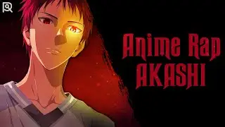 AniRaD | Aкаши Сейджуро | Баскетбол Куроко | Аниме Рэп
