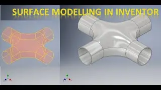 Surface Modelling in Autodesk Inventor || How to make 4 Way Pipe in Autodesk Inventor  || Inventor3d