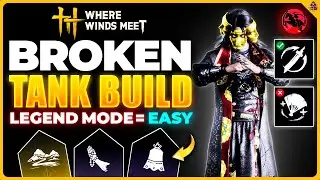 This Tank Build Makes Legend Difficulty a Joke in Where Winds Meet