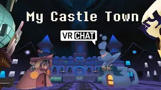 Deltarune Chapter 2 VRChat World My Castle Town 2022